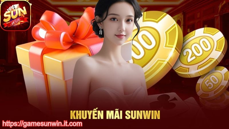 Khám phá các chương trình khuyến mãi Sunwin 2026